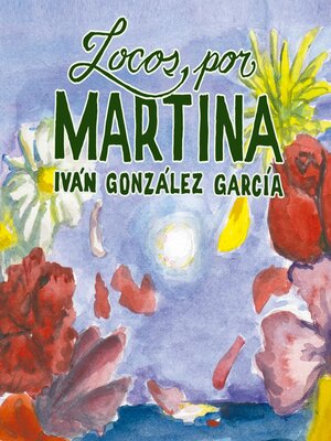 cover image of Locos por Martina